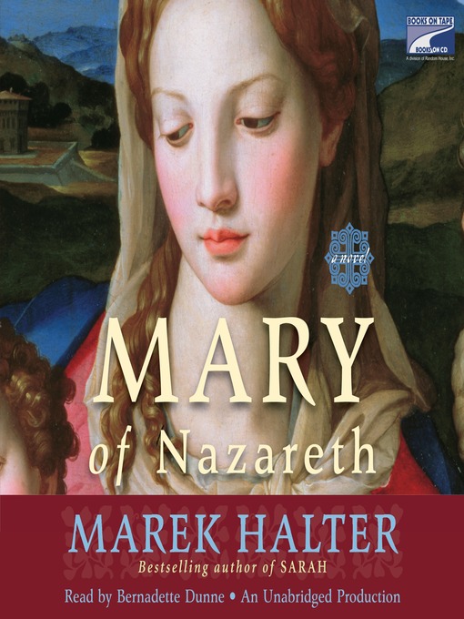 Title details for Mary of Nazareth by Marek Halter - Available